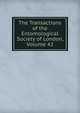 The Transactions of the Entomological Society of London, Volume 42, 
