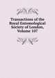 Transactions of the Royal Entomological Society of London, Volume 107, 