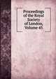 Proceedings of the Royal Society of London, Volume 45, 