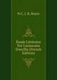 ?tude Litt?raire Sur L'araucana D'ercilla (French Edition), N C. J. B. Royer 