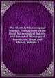 The Monthly Microscopical Journal: Transactions of the Royal Microscopical Society, and Record of Histological Research at Home and Abroad, Volume 5, 