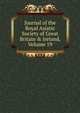 Journal of the Royal Asiatic Society of Great Britain & Ireland, Volume 19, 