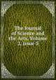The Journal of Science and the Arts, Volume 2, issue 3, 