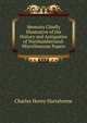 Memoirs Chiefly Illustrative of the History and Antiquities of Northumberland: Miscellaneous Papers, Charles Henry Hartshorne 