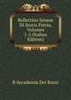 Bullettino Senese Di Storia Patria, Volumes 1-2 (Italian Edition), R Accademia Dei Rozzi 