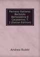 Parnaso Italiano: Bertoldo Bertolddino E Cacasenno. T. 2 (Italian Edition), Andrea Rubbi 