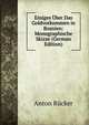Einiges Uber Das Goldvorkommen in Bosnien: Monographische Skizze (German Edition), Anton Rucker 