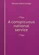 A conspicuous national service, William Edwin Rudge 