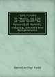 From Slavery to Wealth, the Life of Scott Bond: The Rewards of Honesty, Industry, Economy and Perserverance, Daniel Arthur Rudd 