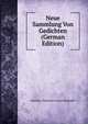 Neue Sammlung Von Gedichten (German Edition), Karoline Christiane Louise Rudolphi 