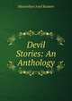 Devil Stories: An Anthology, Maximilian Josef Rudwin 