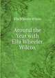 Around the Year with Ella Wheeler Wilcox, Ella Wheeler Wilcox 