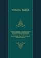 Medizin Und Recht: Geschlechtsleben Und -Krankheiten in Medizinisch-Juristisch-Kulturgeschichtlicher Bedeutung. Ein Handbuch Bei Ehescheidungs- Und . Bei Strittiger D (German Edition), Wilhelm Rudeck 