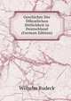 Geschichte Der Offentlichen Sittlichkeit in Deutschland (German Edition), Wilhelm Rudeck 