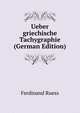 Ueber griechische Tachygraphie (German Edition), Ferdinand Ruess 
