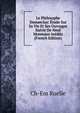 Le Philosophe Damascius: Etude Sur Sa Vie Et Ses Ouvrages Suivie De Neuf Moreeaux Inedits (French Edition), Ch-Em Ruelle 