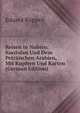 Reisen in Nubien. Kordofan Und Dem Petraischen Arabien, Mit Kupfern Und Karten (German Edition), Eduard Ruppell 