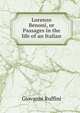 Lorenzo Benoni, or Passages in the life of an Italian, Giovanni Ruffini 