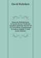 Opuscula Ruhnkeniana, in Lucem Iterum Vindicata. Accedunt Epistolae Novem Ad J.P. D'orvillium. Praefationem Et Indices Addidit T. Kidd (Latin Edition), David Ruhnken 