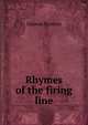 Rhymes of the firing line, Damon Runyon 