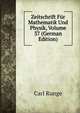 Zeitschrift Fur Mathematik Und Physik, Volume 37 (German Edition), Carl Runge 