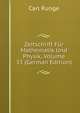Zeitschrift Fur Mathematik Und Physik, Volume 33 (German Edition), Carl Runge 