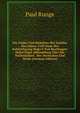 Die Lieder Und Melodien Der Geissler Des Jahres 1349 Nach Der Aufzeichnung Hugo'S Von Reutlingen: Nebst Einer Abhandlung ?ber Die Italienischen . Der Deutschen Und Niede (German Edition), Paul Runge 