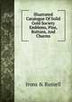 Illustrated Catalogue Of Solid Gold Society Emblems, Pins, Buttons, And Charms, Irons &amp; Russell 
