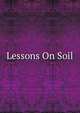 Lessons On Soil, 
