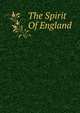 The Spirit Of England, 