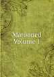 Marooned Volume 1, 