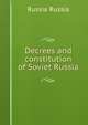 Decrees and constitution of Soviet Russia, Russia Russia 