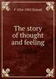 The story of thought and feeling, F 1854-1902 Ryland 