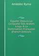 Egypte: Depuis La Conquete Des Arabes Jusqu A La Domination Francaise (French Edition), Amedee Ryme 