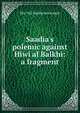 Saadia's polemic against Hiwi al Balkhi: a fragment, 882-942 Saadia ben Joseph 