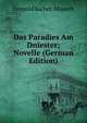 Das Paradies Am Dniester; Novelle (German Edition), Leopold Sacher-Masoch 