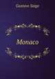 Monaco, Gustave Saige 