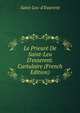 Le Prieur? De Saint-Leu D'esserent. Cartulaire (French Edition), Saint-Leu-d'Esserent 