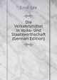 Die Verkehrsmittel in Volks- Und Staatswirthschaft (German Edition), Emil Sax 