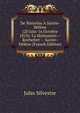 De Waterloo A Sainte-Helene (20 Juin-16 Octobre 1815): La Malmaison -- Rochefort -- Sainte-Helene (French Edition), Jules Silvestre 