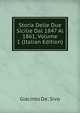 Storia Delle Due Sicilie Dal 1847 Al 1861, Volume 1 (Italian Edition), Giacinto De'. Sivo 