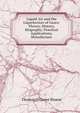 Liquid Air and the Liquefaction of Gases: Theory, History, Biography, Practical Applications, Manufacture, Thomas O'Conor Sloane 