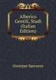 Alberico Gentili, Studi (Italian Edition), Giuseppe Speranza 