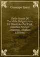 Delle Storie Di Tucidide Volgarizzate Ed Illustrate Dal Prof. Amedeo Peyron: Discorso . (Italian Edition), Giuseppe Spezi 