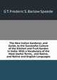The New Indian Gardener, and Guide, to the Successful Culture of the Kitchen and Fruit Garden in India: With a Vocabulary of the Most Useful Terms, . and Native, and Native and English Languages, G T. Frederic S. Barlow Speede 