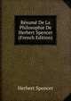Resume De La Philosophie De Herbert Spencer (French Edition), Герберт Спенсер 