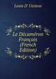 Le Decameron Francais (French Edition), Louis D' Ussieux 