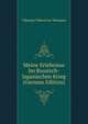 Meine Erlebnisse Im Russisch-Japanischen Krieg (German Edition), Vikentij Vikent'evi Veresaev 