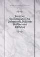 Berliner Entomologische Zeitschrift, Volume 16 (German Edition), Berliner Entomologischer Verein 