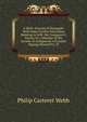 A Short Account of Danegeld: With Some Further Particulars Relating to Will. the Conqueror's Survey. by a Member of the Society of Antiquaries of London Signing Himself P.C.W, Philip Carteret Webb 